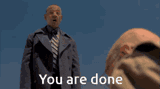 gus-you-are-done