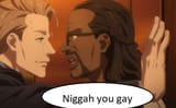 gay nigga
