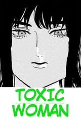 Toxic Woman