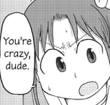 you&#039;re crazy nagumo