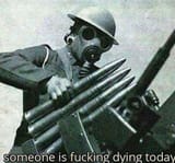 someones fucking dying today