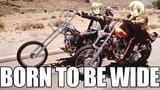 born to be wide