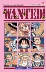 wanted_tuyen-tap-truyen-ngan-eiichiro-oda_tb-2024_db2c09976c304ecc86f47117bbac5827