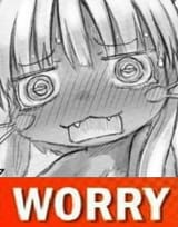 nanachi worries