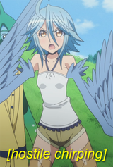 [hostile chirping]