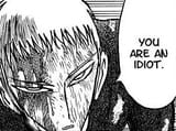 you are an idiot