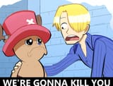 sanji chopper - kill you