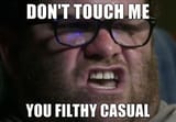filthy casual