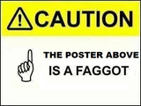 faggot poster above