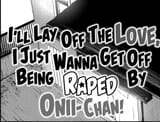 Imoutos belong to their onii-chans