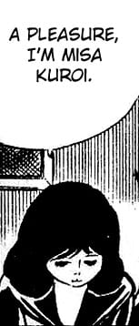 a pleasure, i&#039;m Misa Kuroi