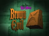 brown evil