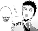 check this bait