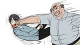 Ojisan Beats The Shit Out of Tomori&#039;s Dad