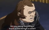 Are you implying that killing peasants is wrong