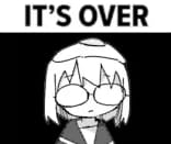 it&#039;s over
