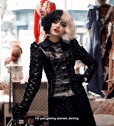 cruella-im-just-getting-started-darling