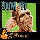 Sum41_doesthislookinfected