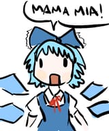 CIRNO MAMA MIA!