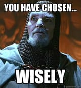you_have_chosen..._wisely