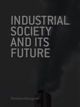 IndustrialSocietyanditsFuture_cover2-768x1024