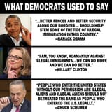 illegal border immigrants and what democrats used to say