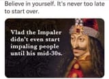 never too late