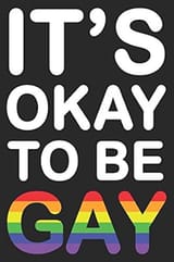 be gay