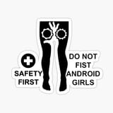 do not fist android girls 1675973753351706