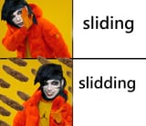 notslidingbutslidding