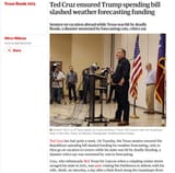 Ted Cruz ensured the Republican spending bill slashed funding for weather forecasting, only to then go on vacation to Greece while his state was hit by deadly flooding
