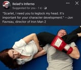 1-d-scarlet-need-leglock-my-head-s-important-character-development-jon-favreau-director-iron-man-2