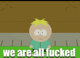 butters-were-all-fucked