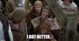 i got better