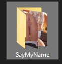 SayMyName