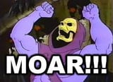 Skeletoar Demands MOAR