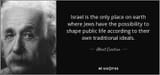 quote-israel-is-the-only-place-on-earth-where-jews-have-the-possibility-to-shape-public-life-albert-einstein-61-69-31-1418243821