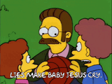 lies-make-baby-jesus-cry-lies-make-jesus-cry