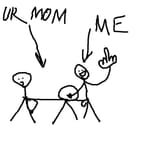 ur mom
