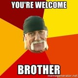 youre-welcome-brother