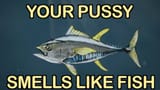 PussFish