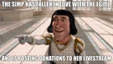 lord_farquaad_the_simp_has_fallen_in_love_with_the_egirl_and_posting_donations_to_her_livestream