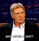 harrison-ford-who-gives-a-shit