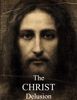 ending the christ delusion