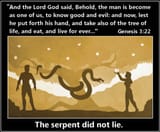Gen3,22 - Serpent didn&#039;t lie