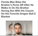 florida man incest, brother&#039;s cock, bites, dragon ball, so beautiful