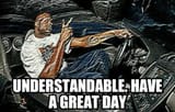 300px-Understandable_Have_a_Great_Day