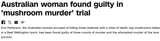 Screenshot 2025-08-06 at 13-37-13 Australian woman found guilty in ‘mushroom murder’ trial CNN