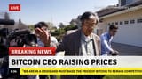 bitcoin-ceo-raising-prices