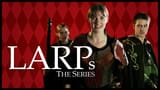 LARPs tv series